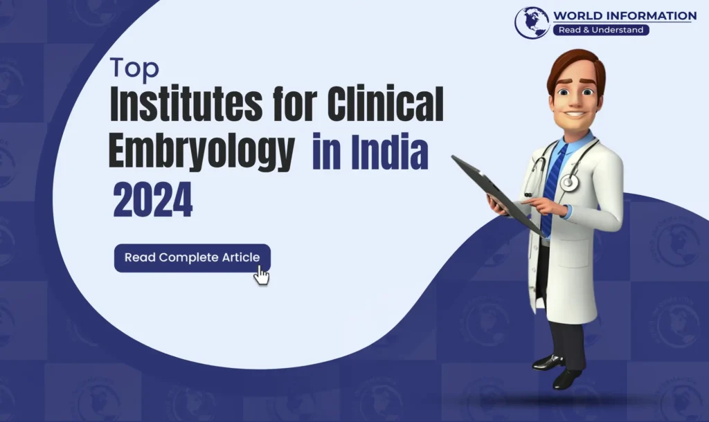 Top Institutes for Clinical Embryology in India 2024