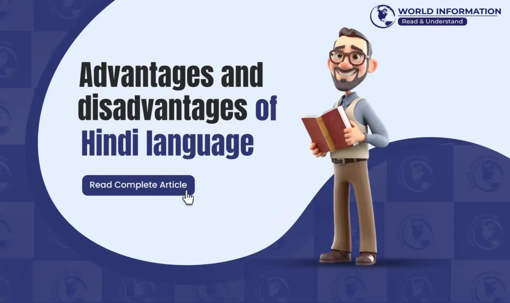 Advantages and disadvantages of Hindi language