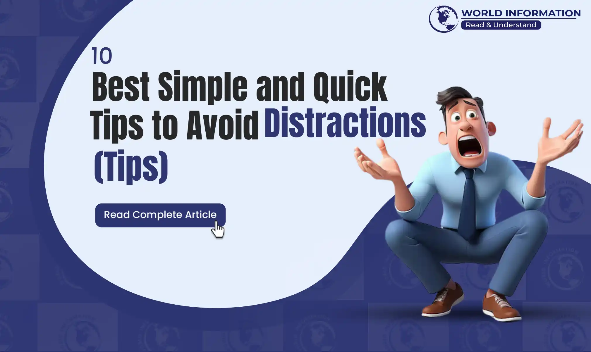 10 Best Simple and Quick Tips to Avoid Distractions