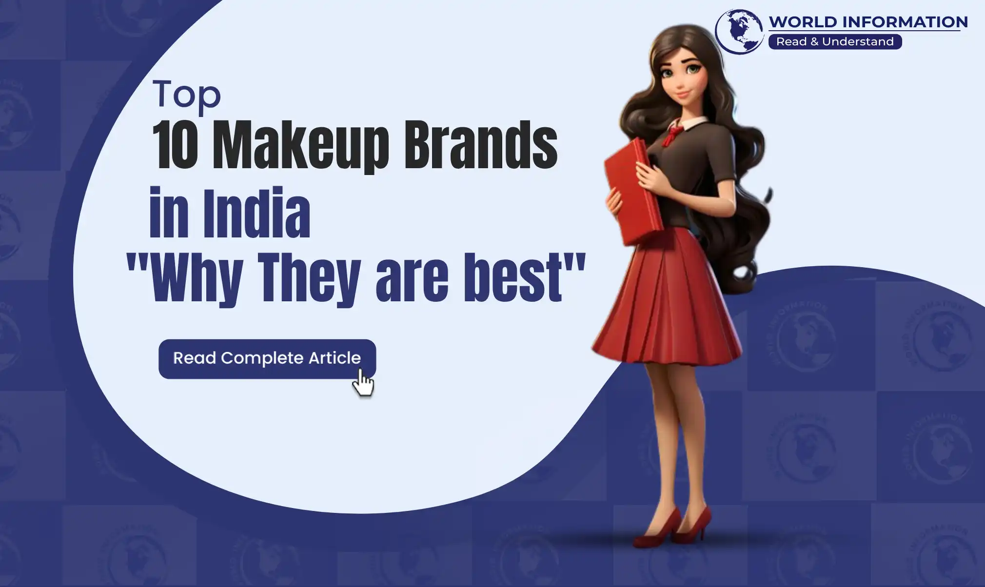 Top 10 Makeup Brands in India: Why They are best